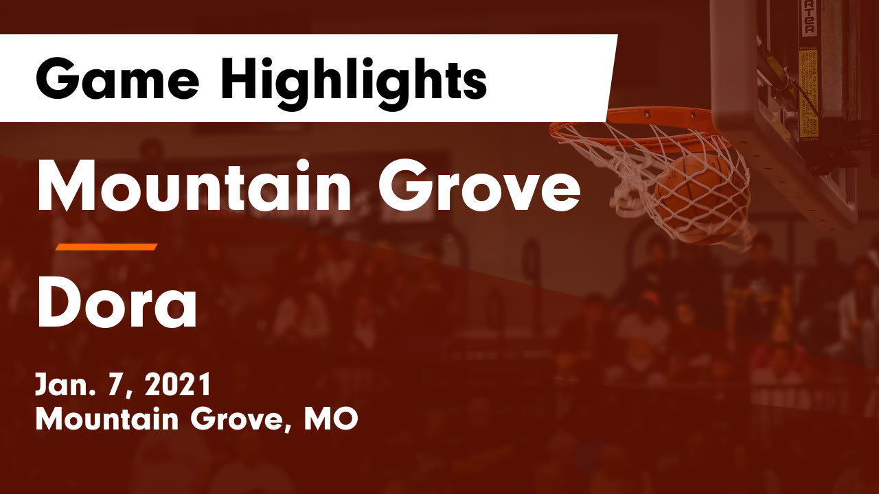 Mountain Grove HS Girls Basketball Video "Mountain Grove vs Dora Game
