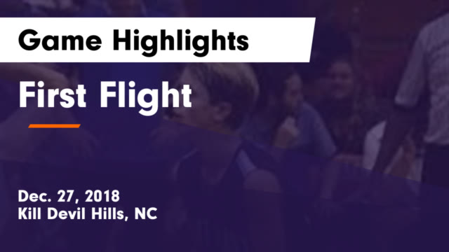 Varsity Basketball First Flight High School Kill Devil