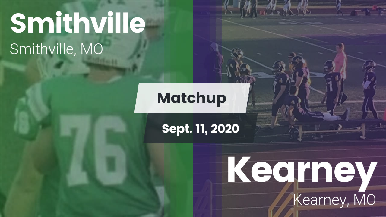 Smithville HS Football Video "Matchup Smithville vs. Kearney 2020" MaxPreps
