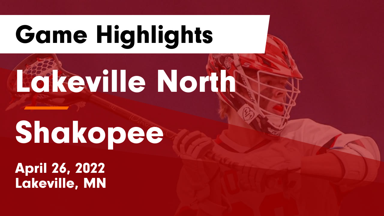 Videos - Lakeville North Panthers (Lakeville, MN) Boys Varsity Lacrosse
