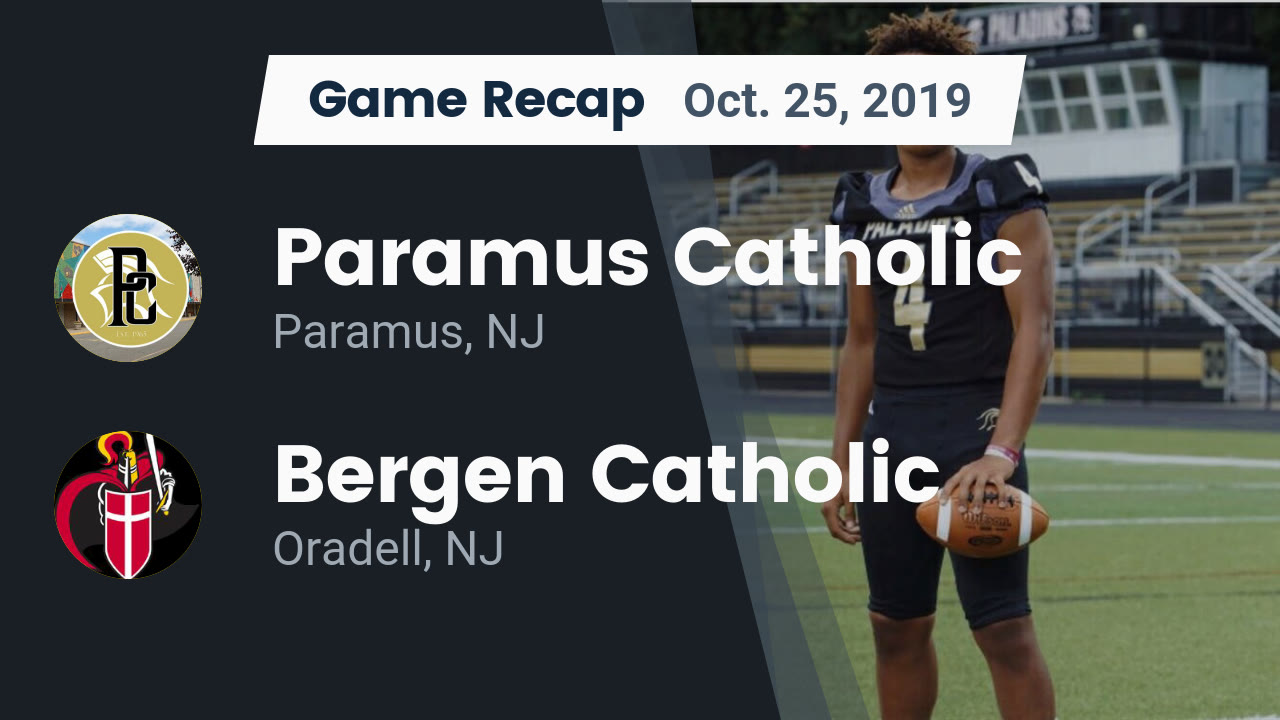 Paramus Catholic Hs Football Video Recap Paramus Catholic Vs