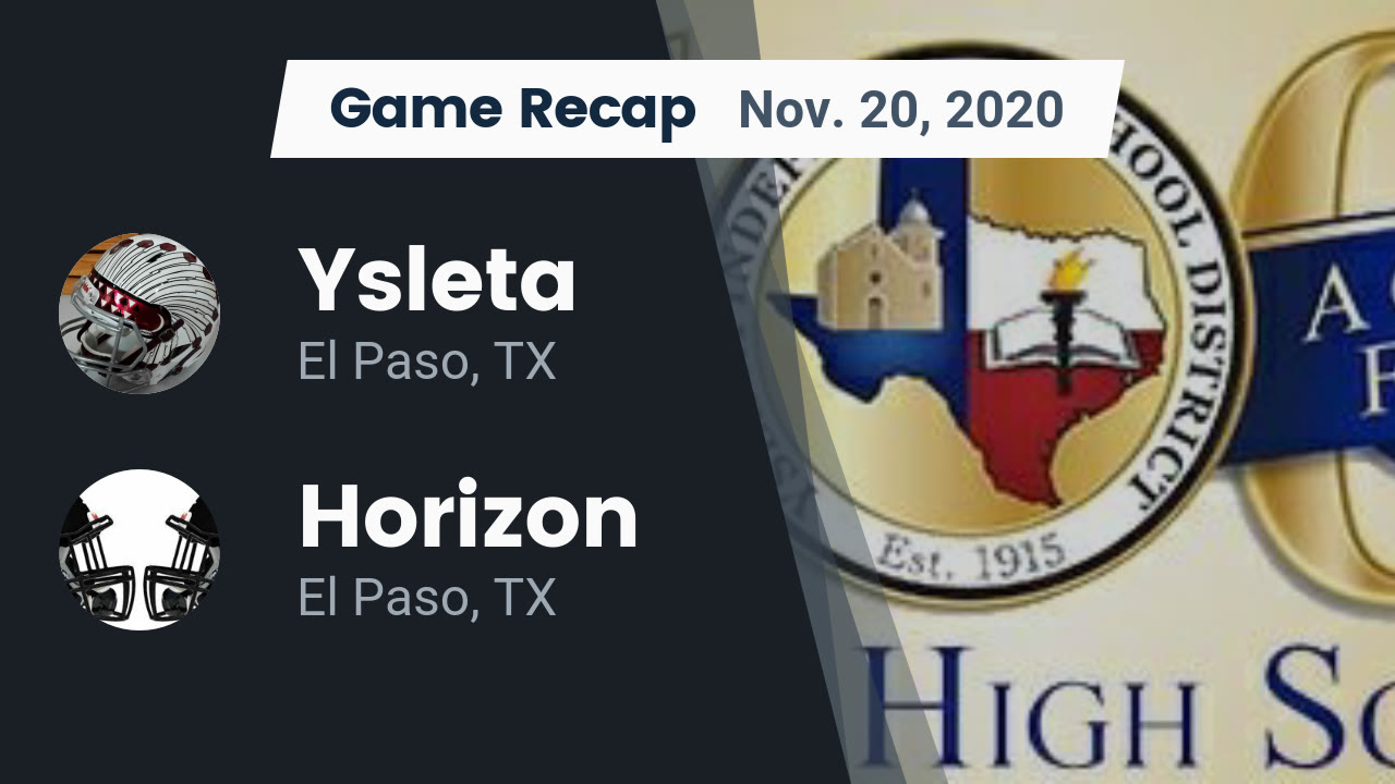 Ysleta HS Football Video "Recap: Ysleta vs. Horizon 2020" | MaxPreps Ysleta HS Football Video "Recap: Ysleta vs. Horizon 2020" | MaxPreps