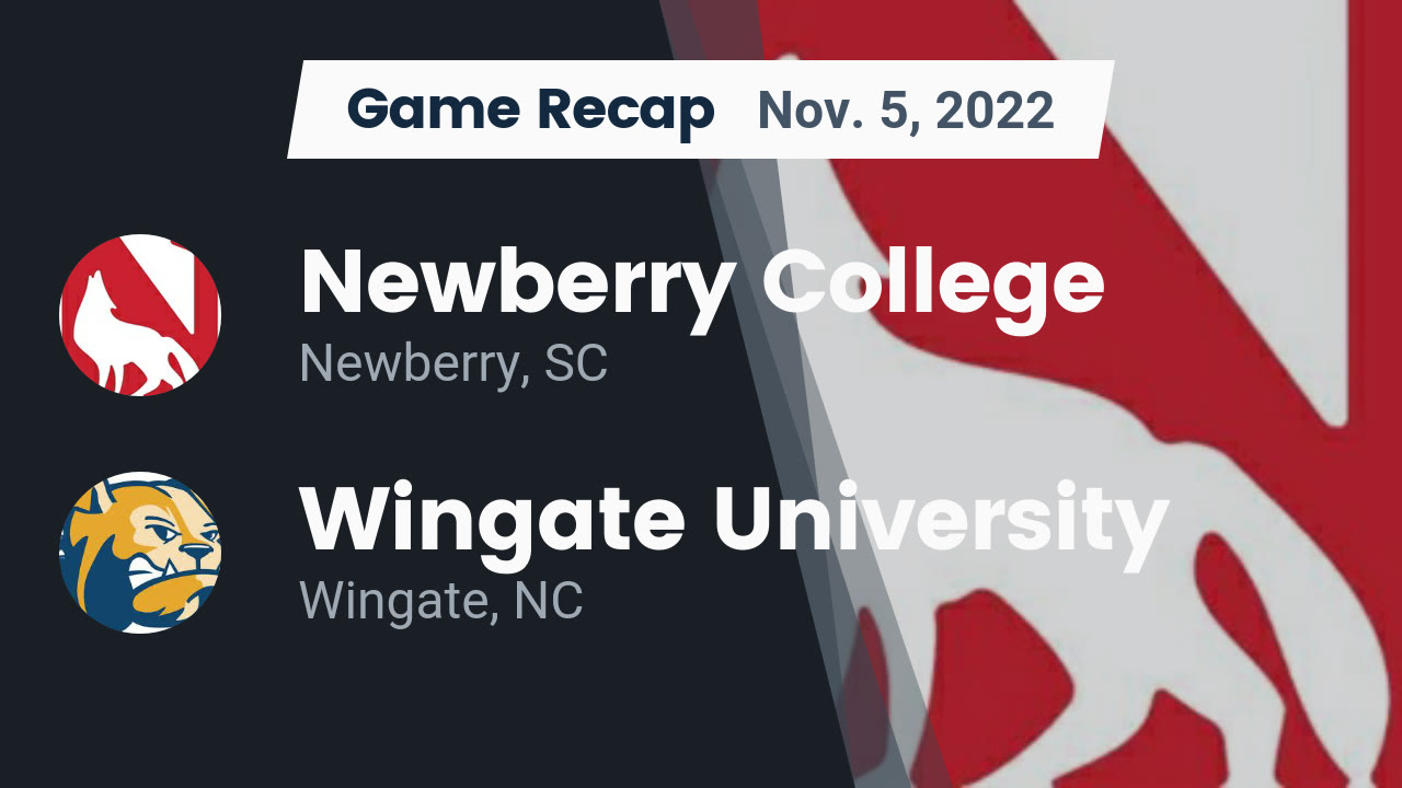 Recap Newberry College vs. Wingate University 2022 Newberry College