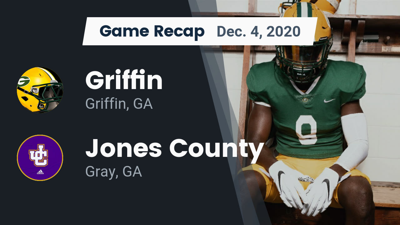 Griffin HS Football Video "Recap Griffin vs. Jones County 2020" MaxPreps