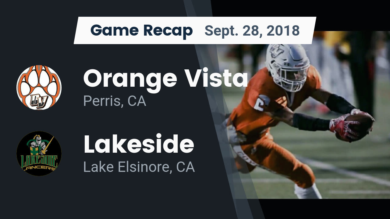 Orange Vista Hs Football Video Recap Orange Vista Vs Lakeside