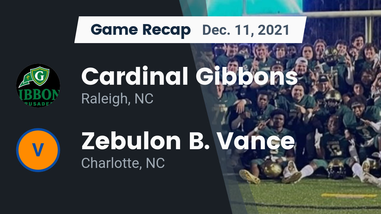 Recap Cardinal Gibbons vs. Zebulon B. Vance 2021 Cardinal Gibbons