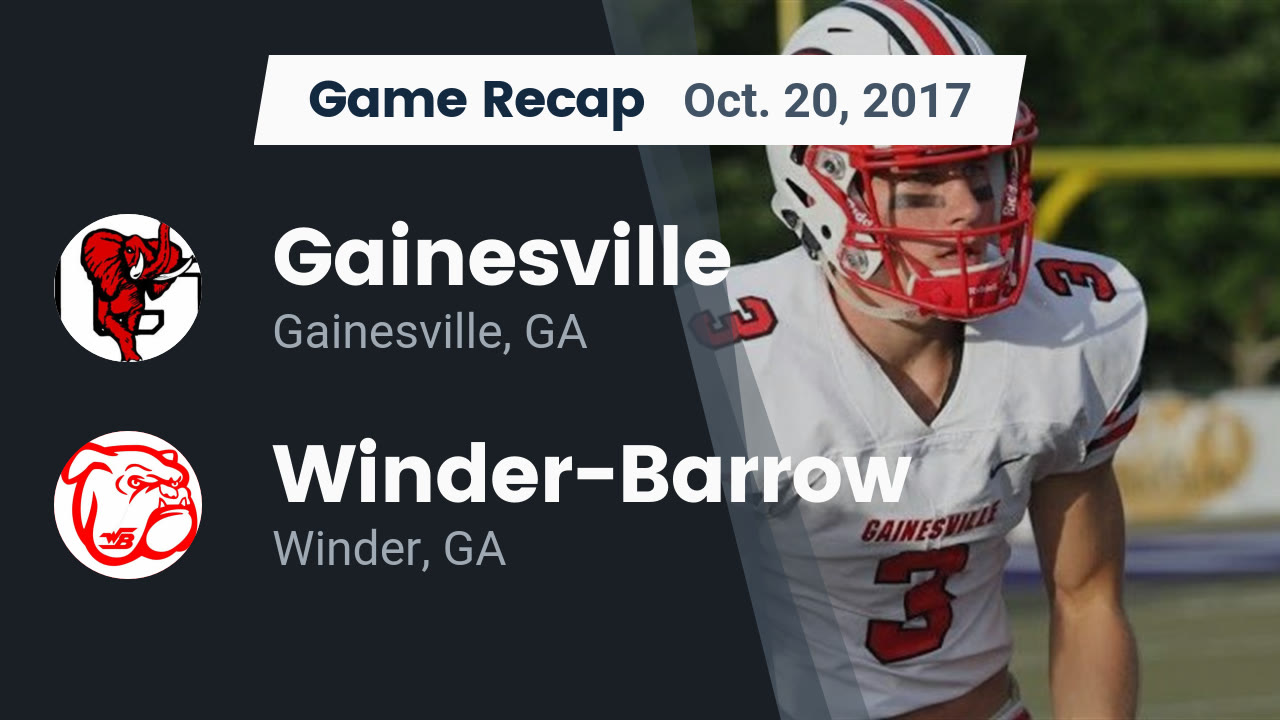 Gainesville Hs Football Video Recap Gainesville Vs Winder