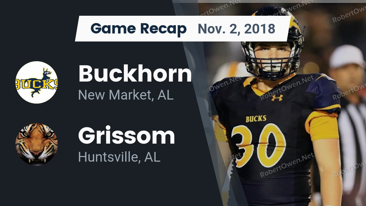 Buckhorn Hs Football Video Recap Buckhorn Vs Grissom 2018