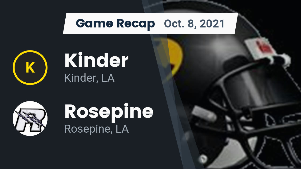 Recap Kinder vs. Rosepine 2021 Kinder highlights Hudl