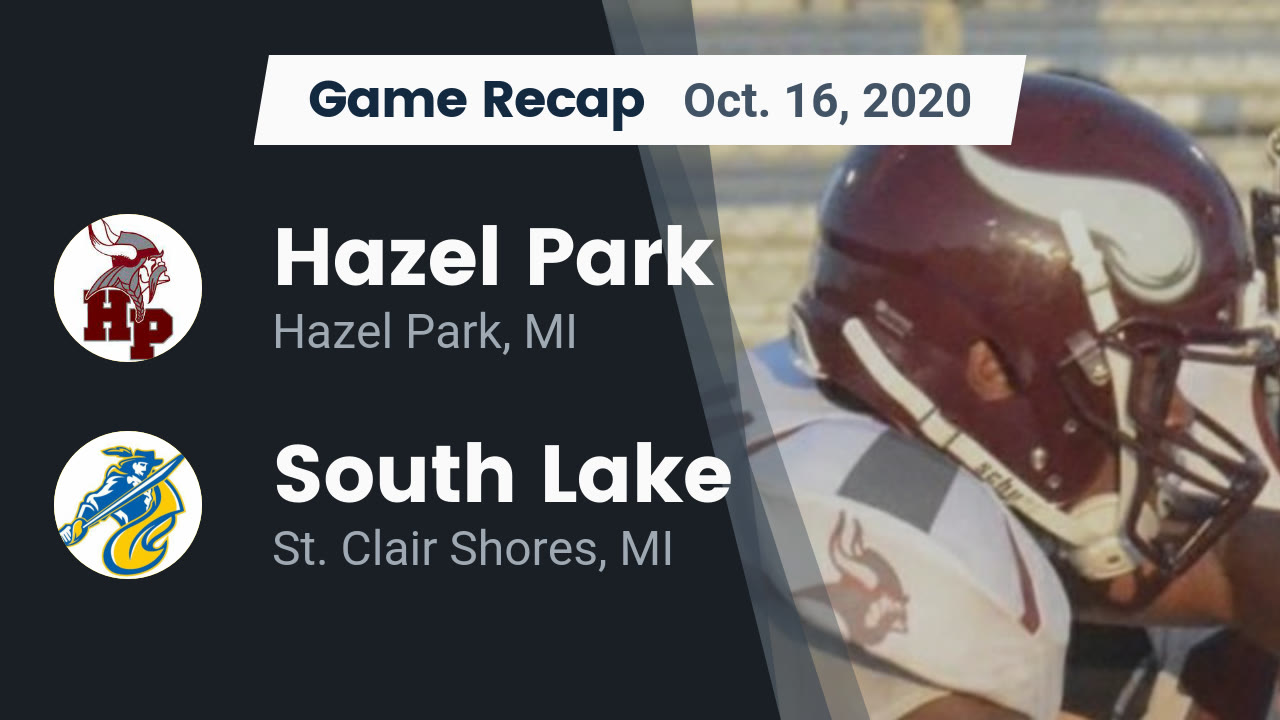 Hazel Park HS Football Video "Recap Hazel Park vs. South Lake 2020