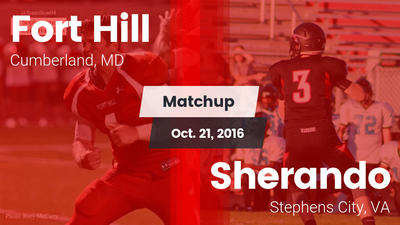 Fort Hill Hs Football Video Matchup Fort Hill Vs Sherando 2016