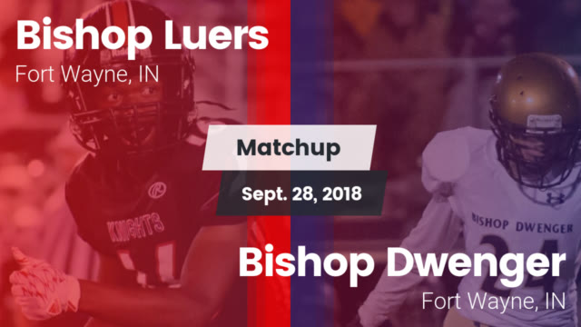 Boys Varsity Football Bishop Luers High School Fort Wayne