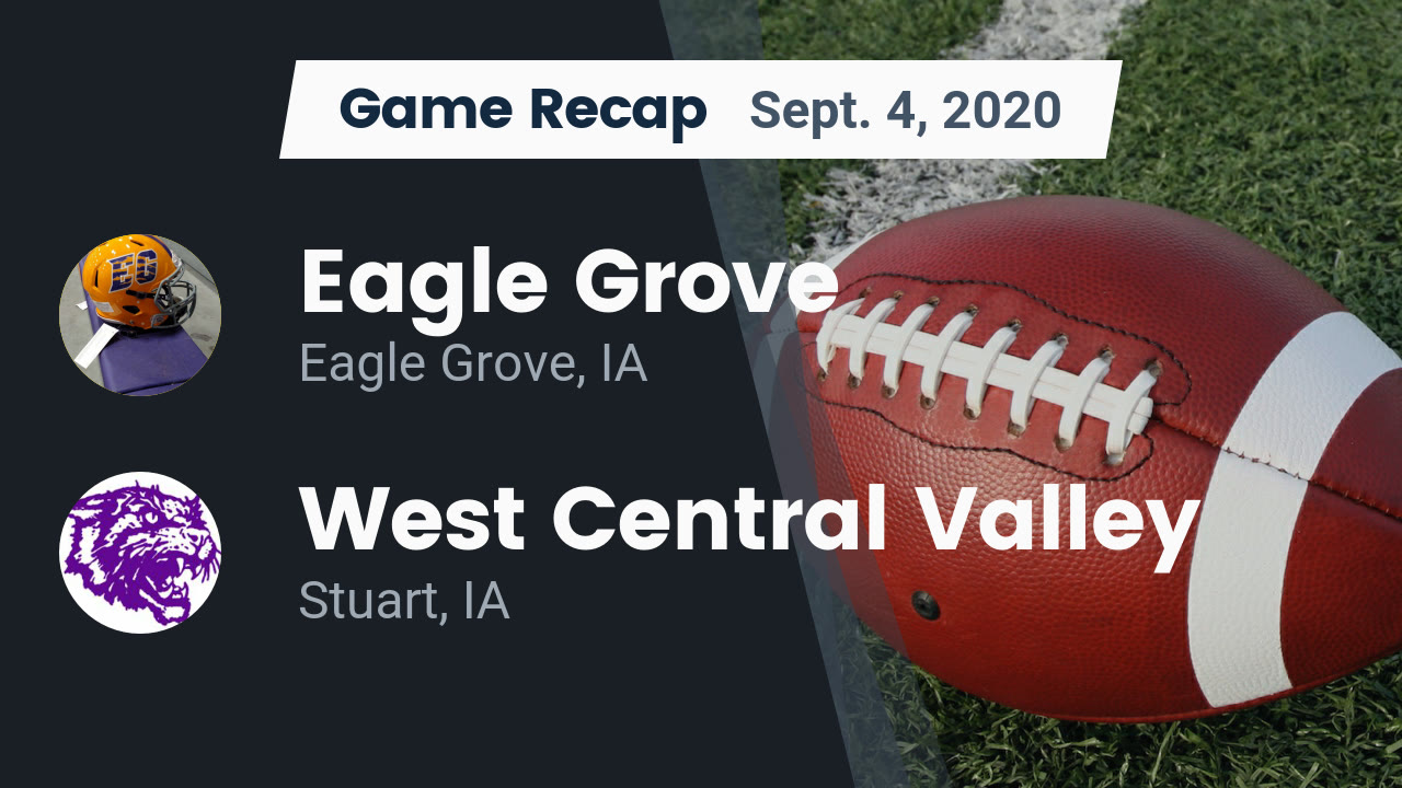 Eagle Grove HS Football Video "Recap Eagle Grove vs. West Central