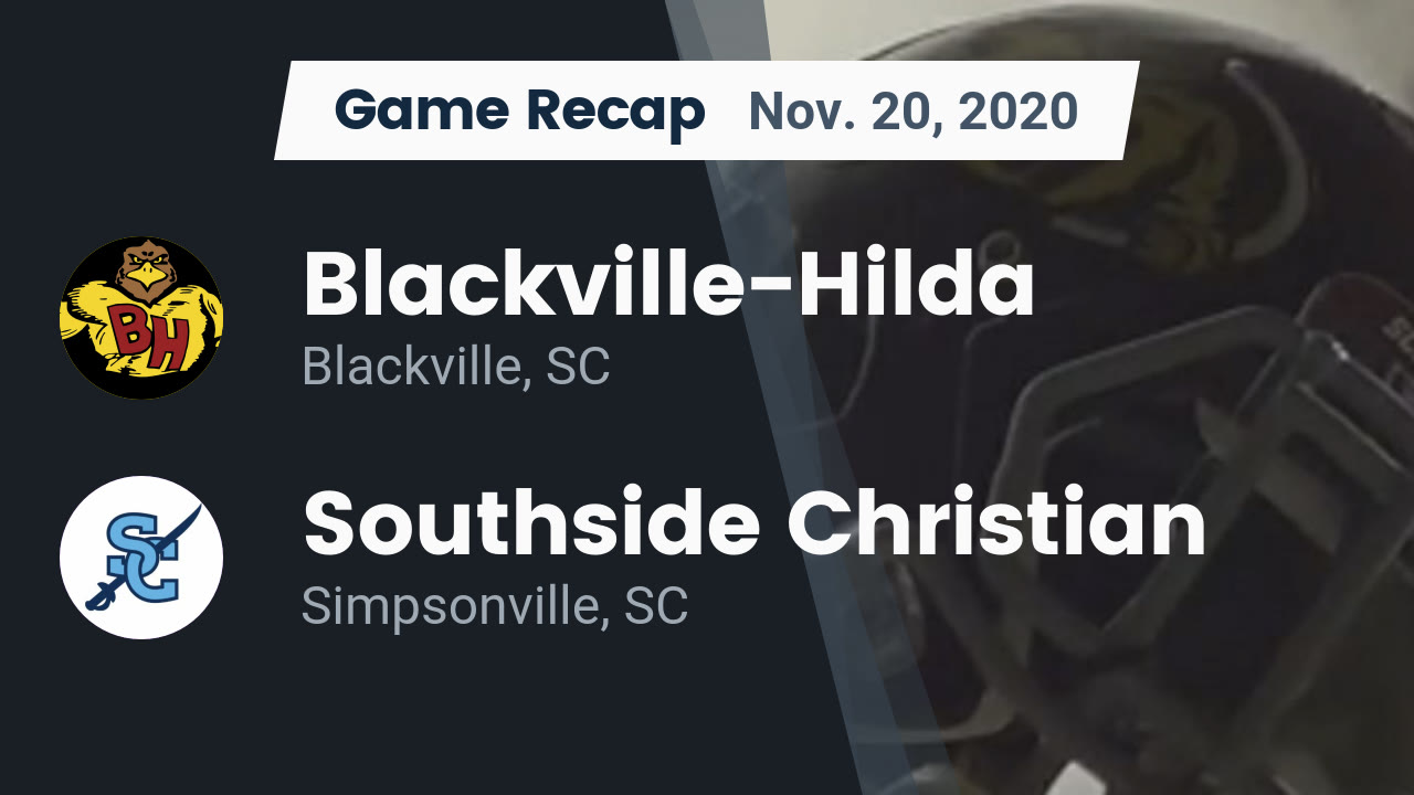 Blackville-Hilda HS Football Video "Recap: Blackville-Hilda vs Blackville-Hilda HS Football Video "Recap: Blackville-Hilda vs