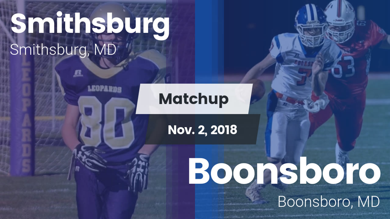 Smithsburg HS Football Video "Matchup Smithsburg vs. Boonsboro 2018