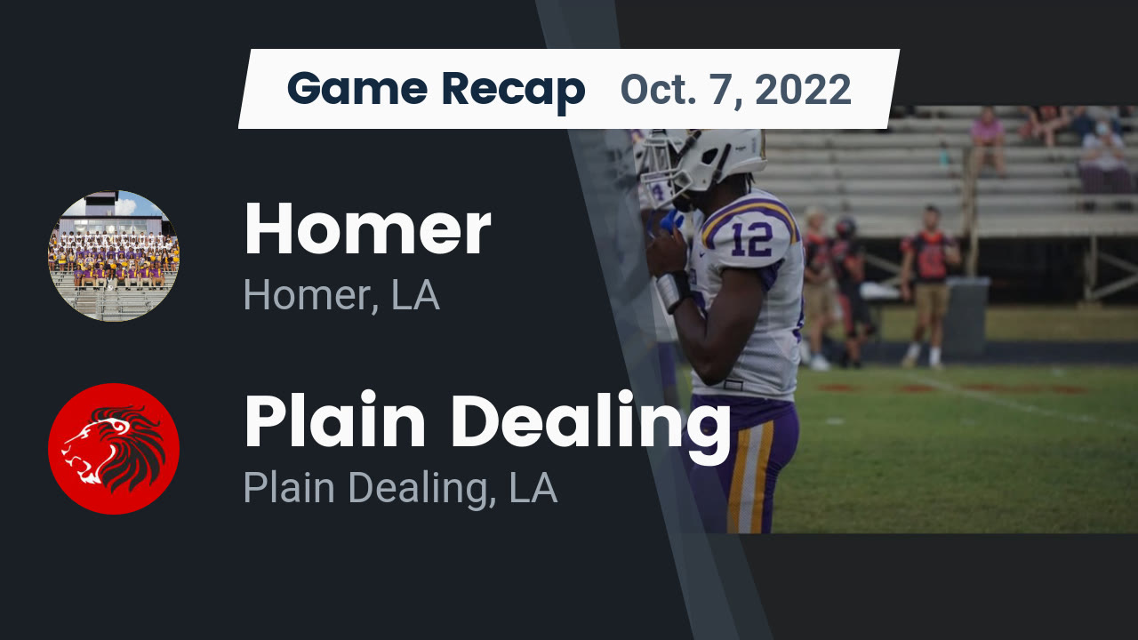 Recap Homer vs. Plain Dealing 2022 Homer highlights Hudl