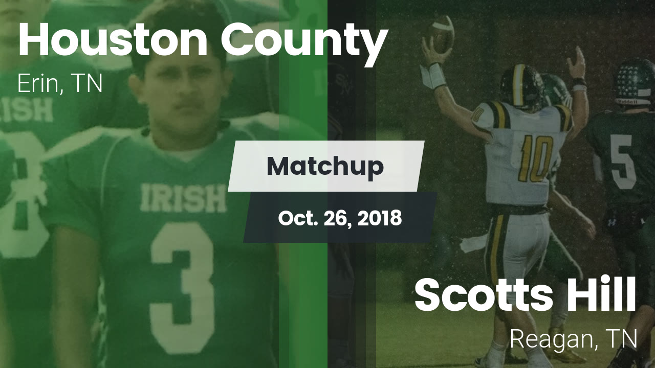 Matchup Houston County vs. Scotts Hill 2018 Houston County