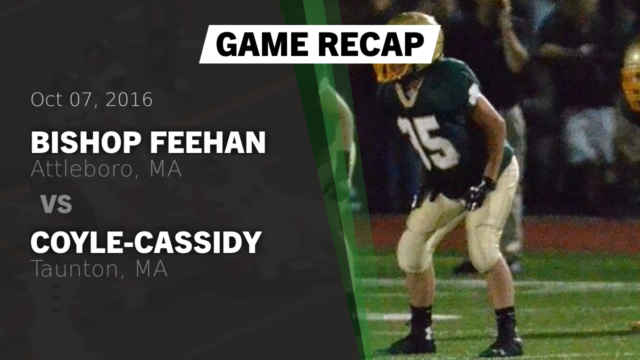 Varsity Football Bishop Feehan High School Attleboro
