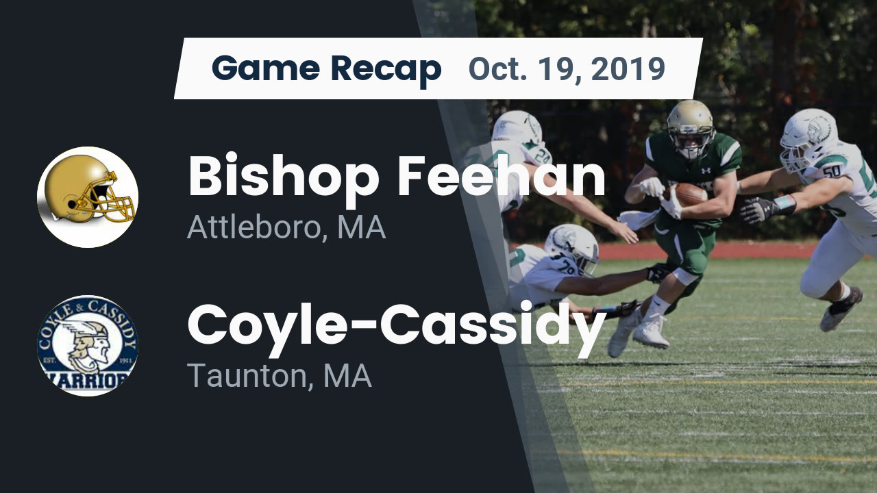 Bishop Feehan Hs Football Video Recap Bishop Feehan Vs Coyle