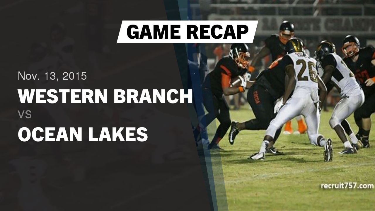 Western Branch Hs Football Video Recap Western Branch Vs Ocean
