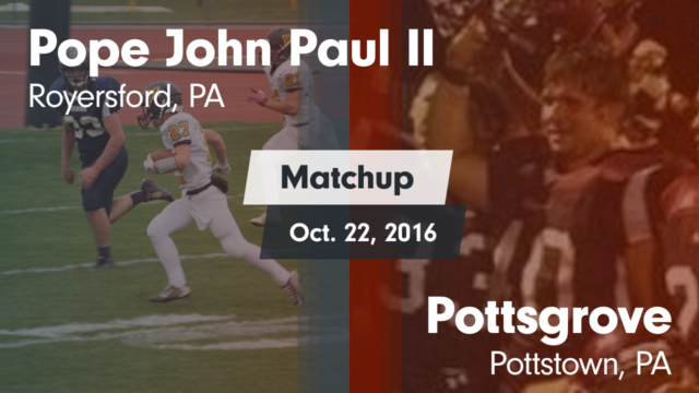 Boys Varsity Football Pope John Paul Ii Royersford