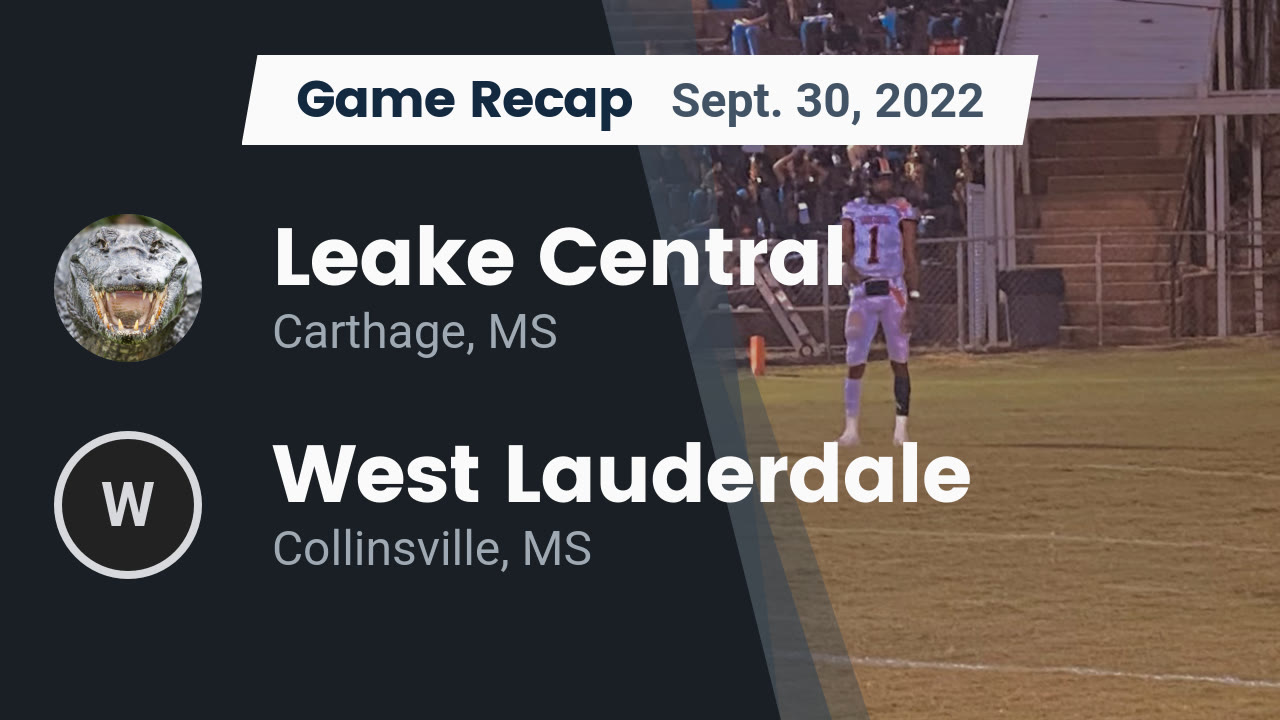 Videos Leake Central Gators (Carthage, MS) Varsity Football