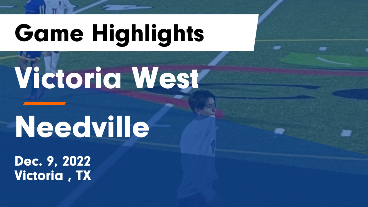 Victoria West vs Needville Game Highlights Dec. 9, 2022 Victoria