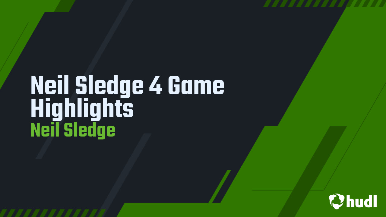 Neil Sledge 4 Game Highlights Neil Sledge highlights Hudl