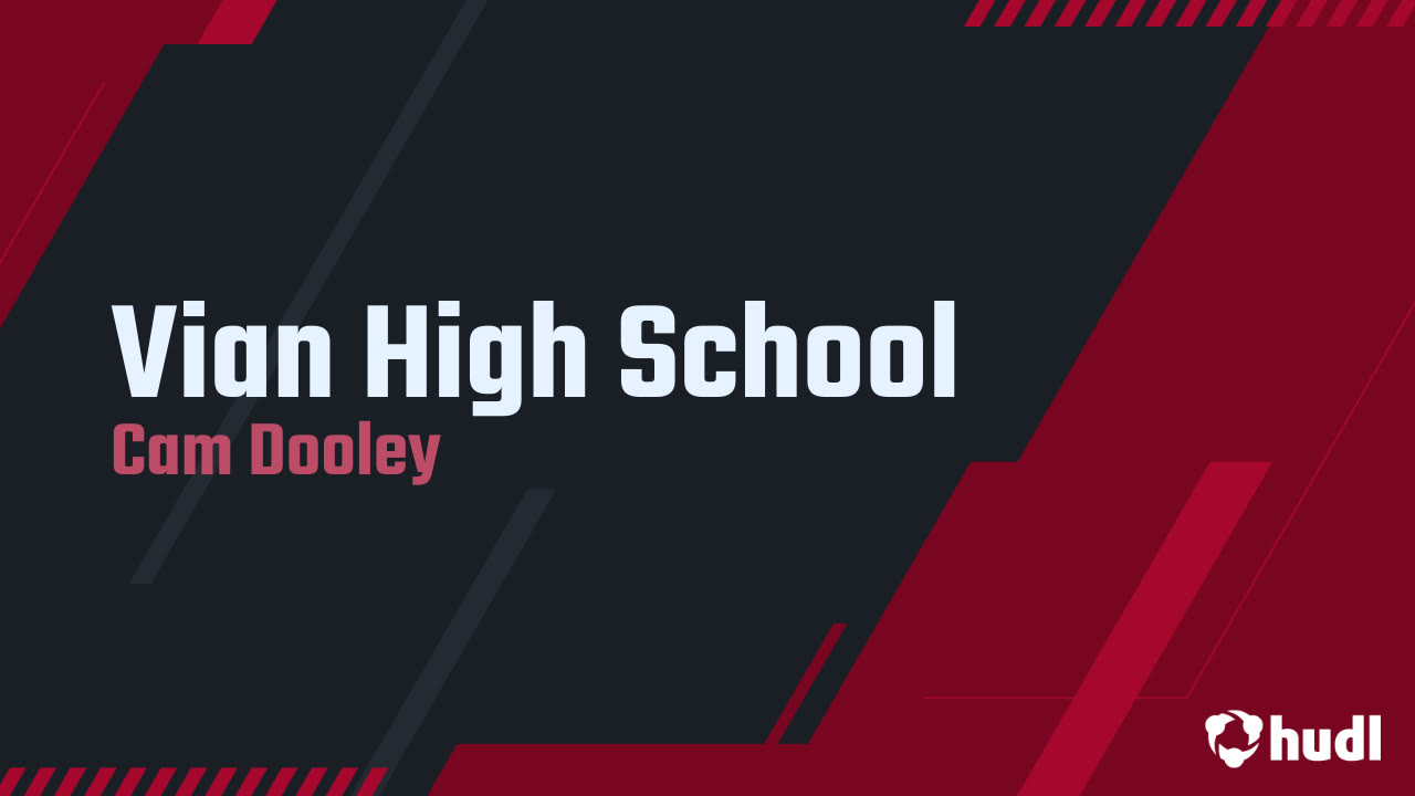 Vian High School Camden Dooley highlights Hudl