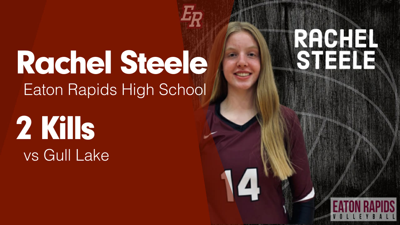 2 Kills vs Gull Lake - Rachel Steele highlights