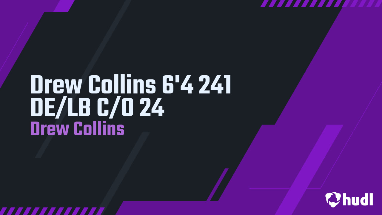 Drew Collins Scouting Profile drew-collins-scouting-profile