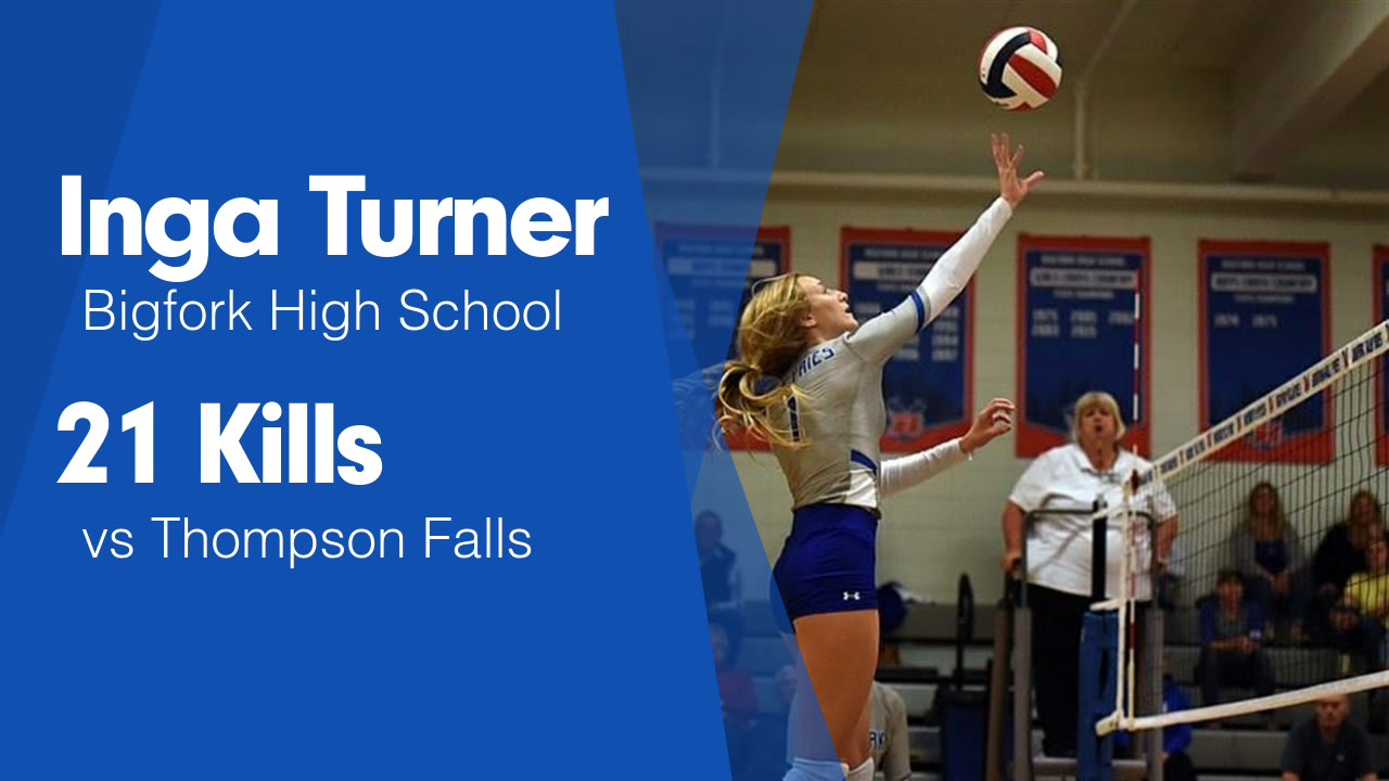 21 Kills vs Thompson Falls Inga Turner highlights Hudl