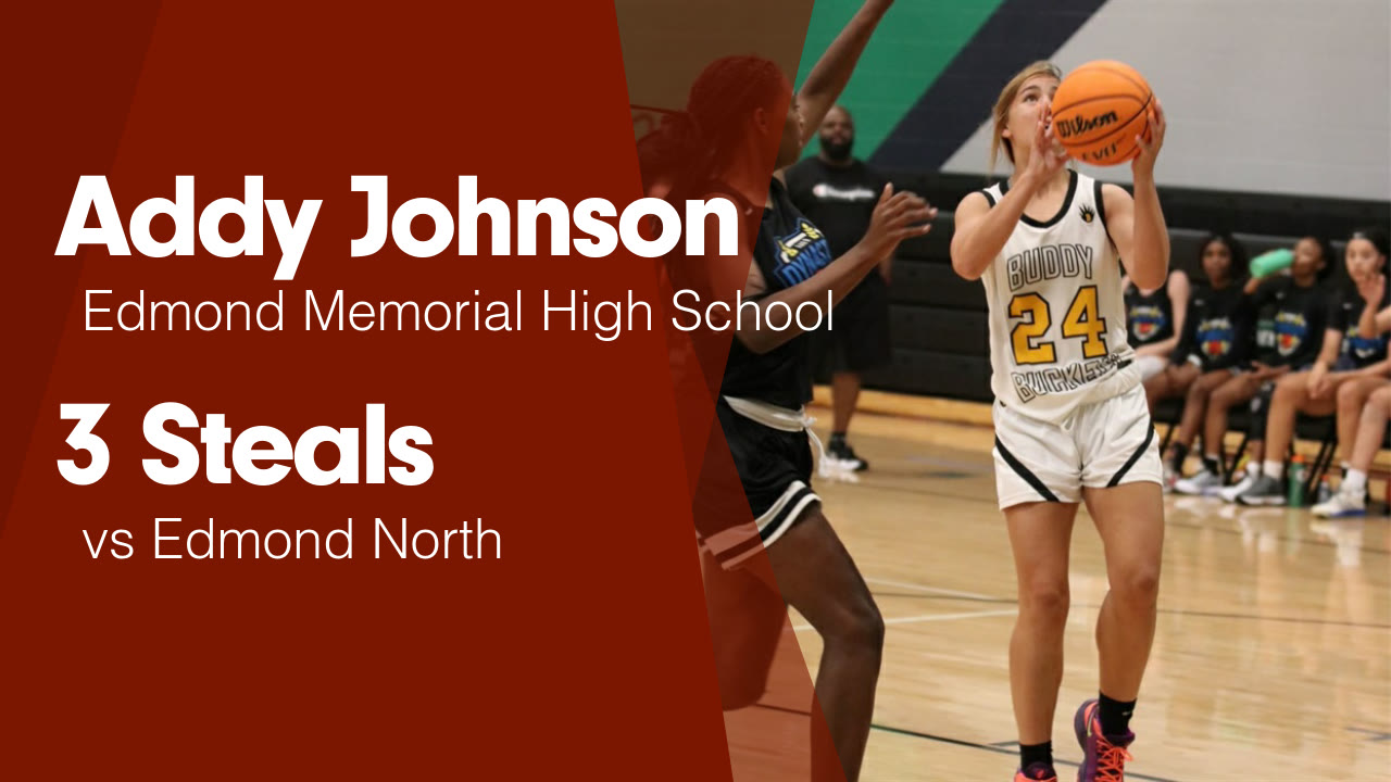 3 Steals vs Edmond North - Addy Johnson highlights - Hudl