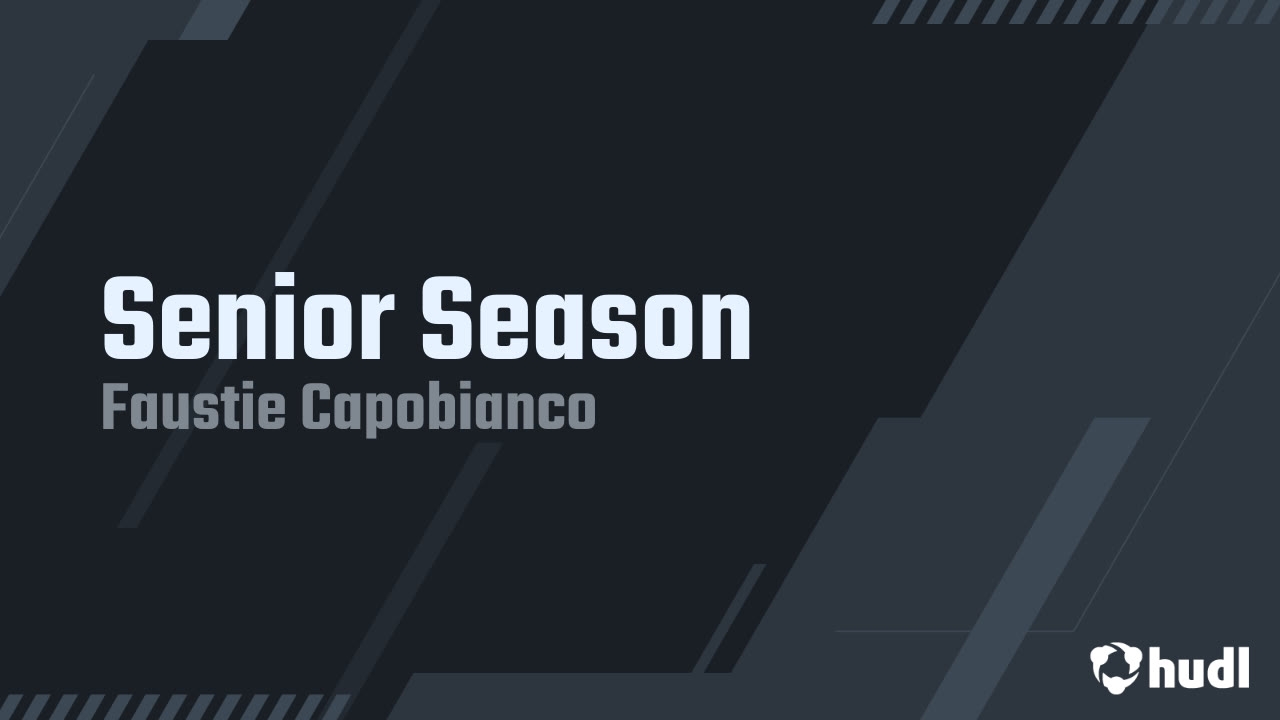 senior-season-faustie-capobianco-highlights-hudl
