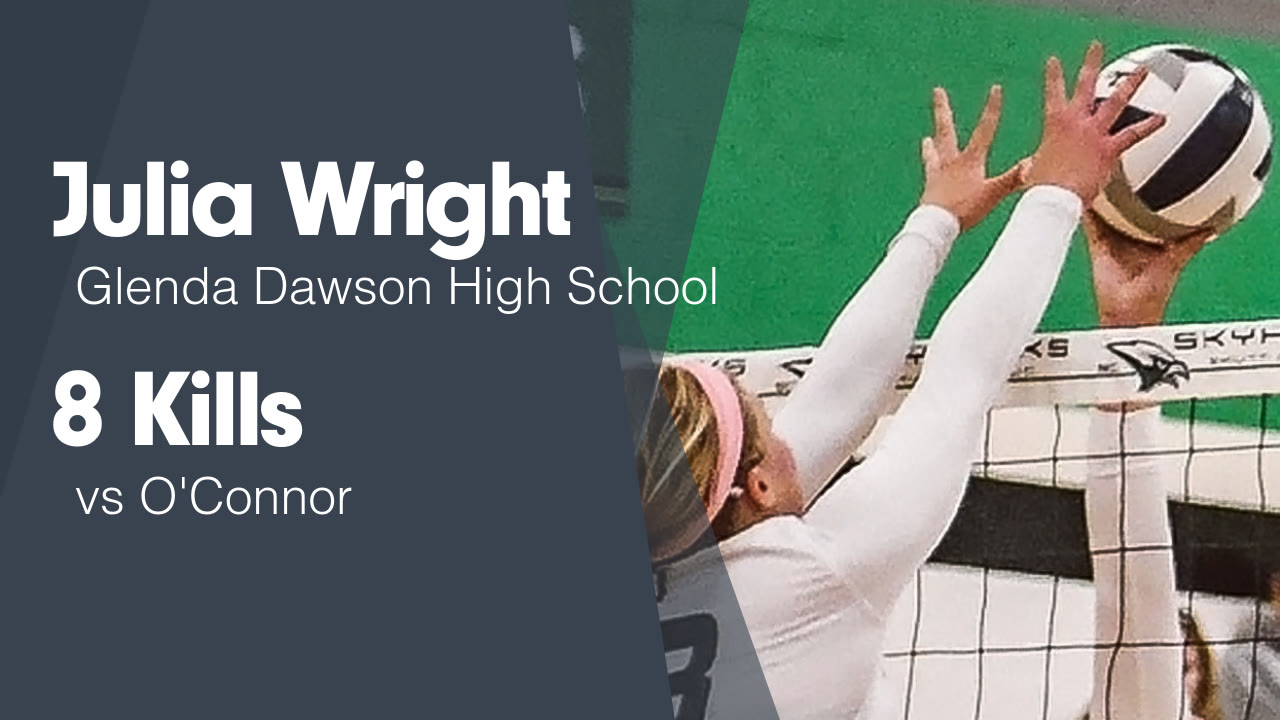 8 Kills vs O'Connor Julia Wright highlights Hudl
