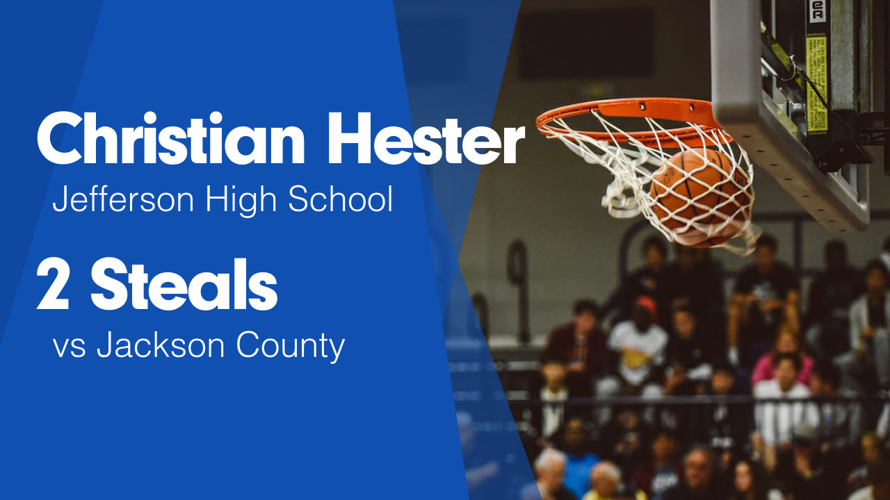 2 Steals vs Jackson County - Christian Hester highlights - Hudl