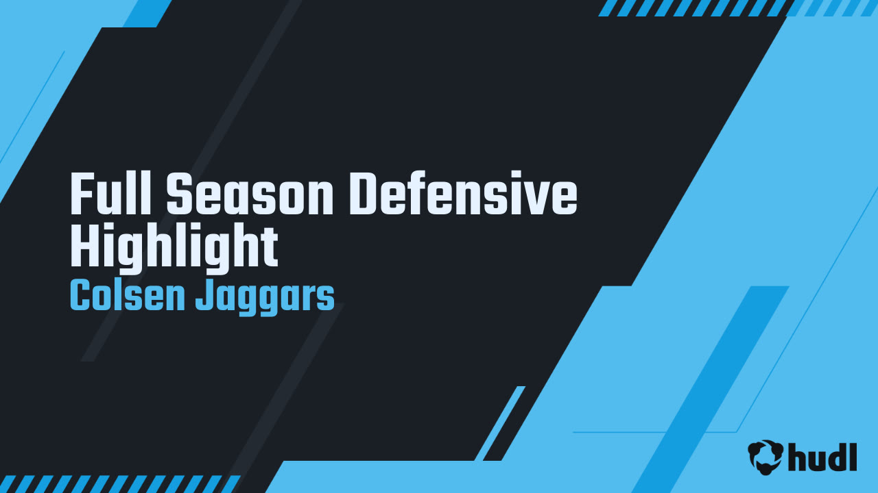 Full Season Defensive Highlight - Colsen Jaggars highlights - Hudl