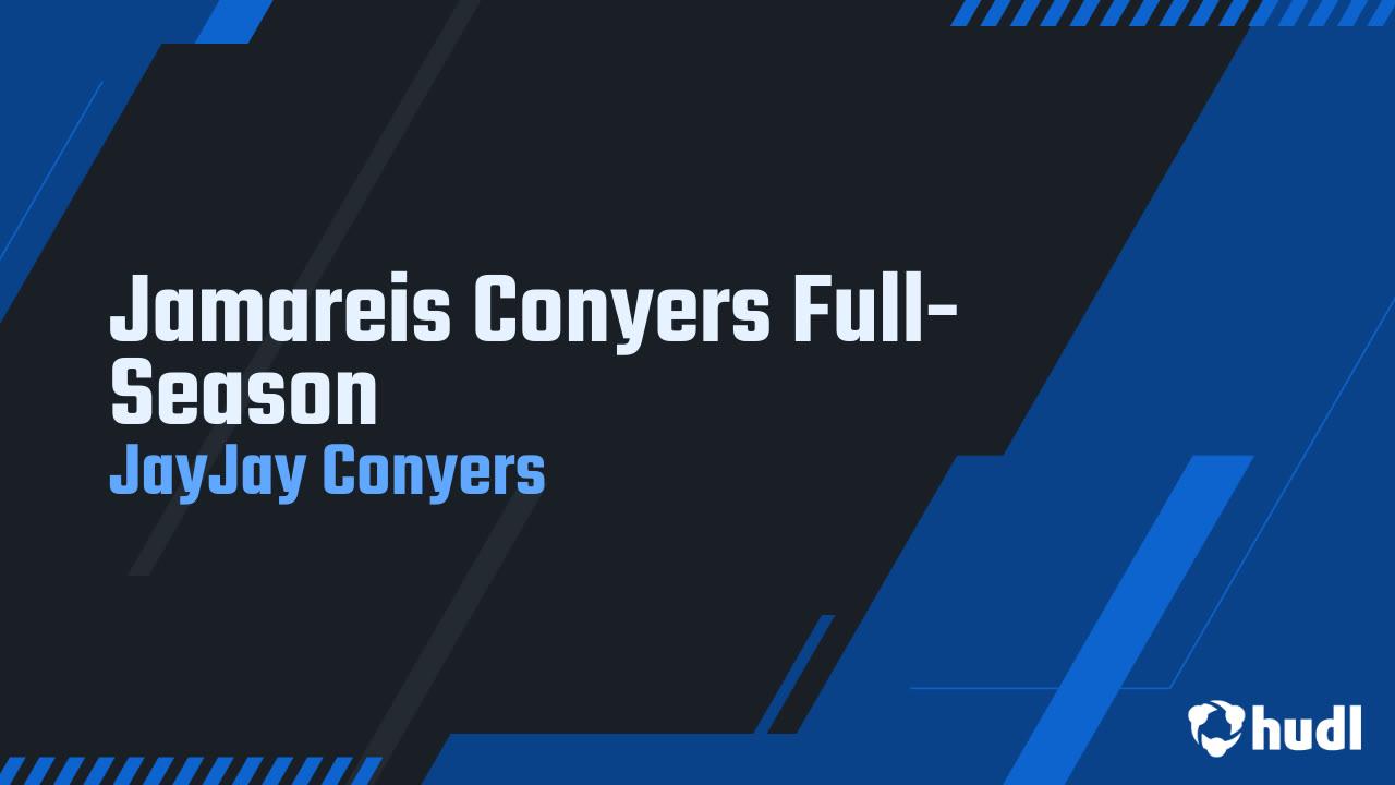 Jamareis Conyers - Sumner High School - Junior Season Highlights