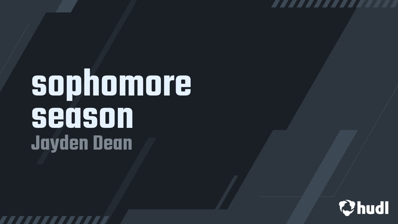 Jayden Dean - Sophomore Highlights