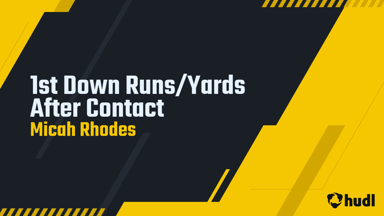 1st Down Runs/Yards After Contact - Micah Rhodes highlights - Hudl