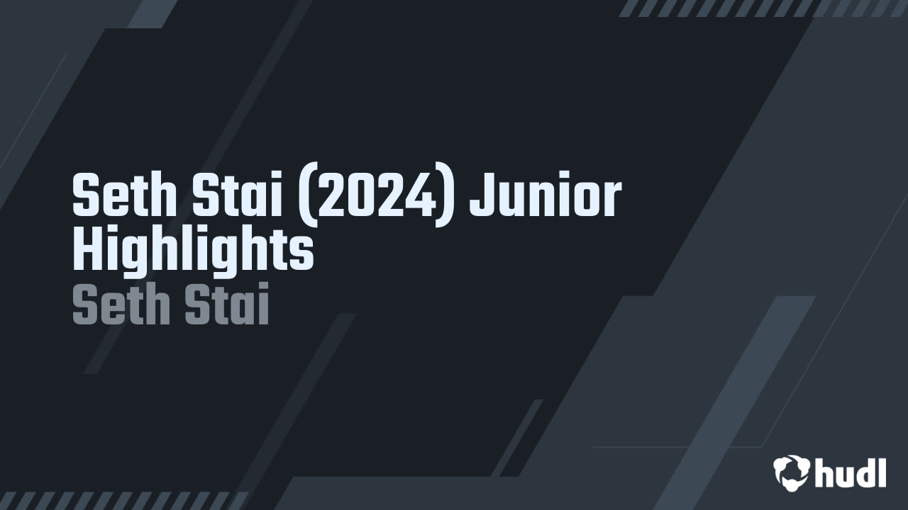 Seth Stai (2024) Junior Highlights Seth Stai highlights Hudl