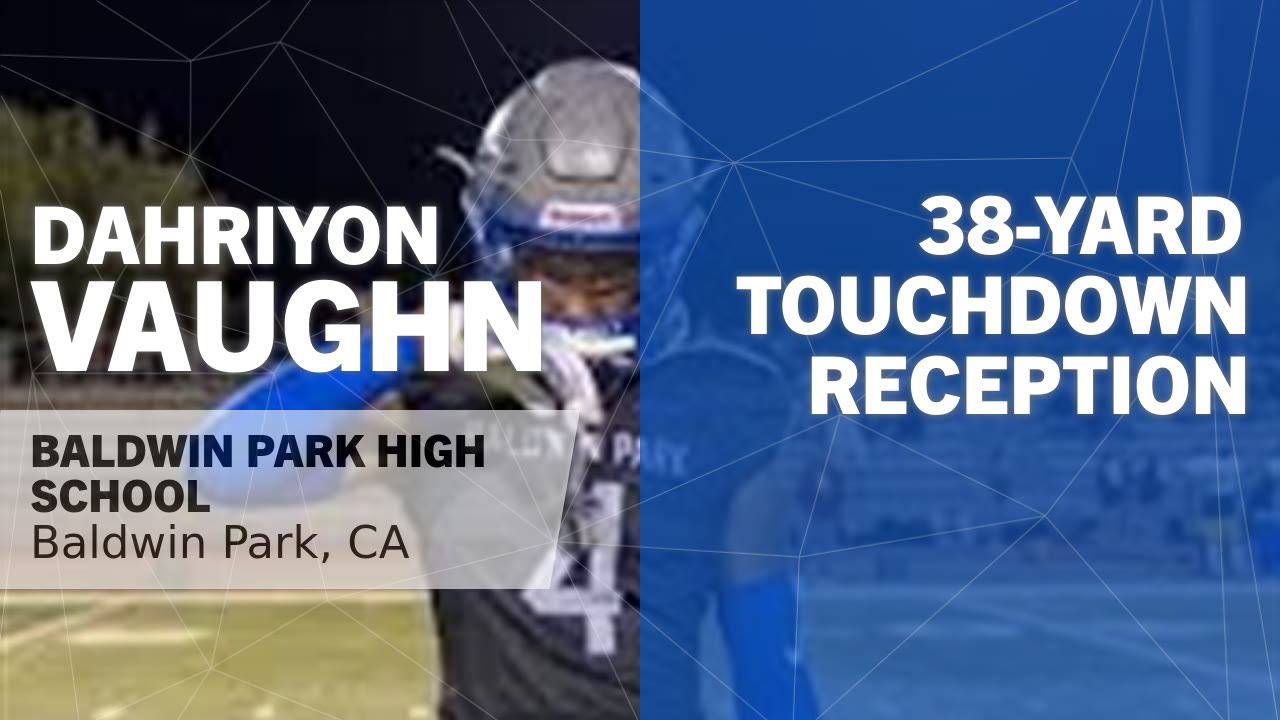 Dahriyon Vaughn - Baldwin Park - 2025 Junior Season Highlights