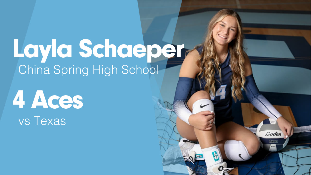 4 Aces vs Texas - Layla Schaeper highlights - Hudl
