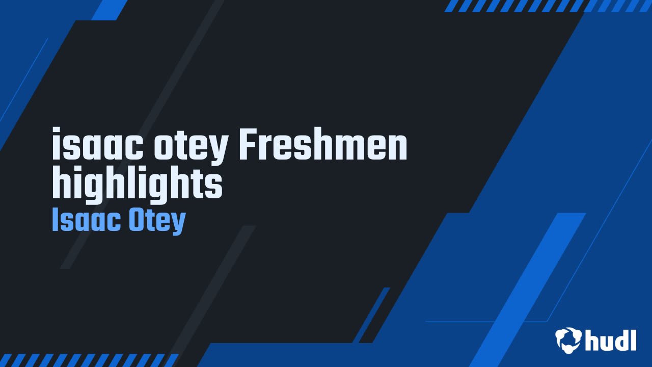 Isaac Otey - Page - 2024 Freshman Season Highlights