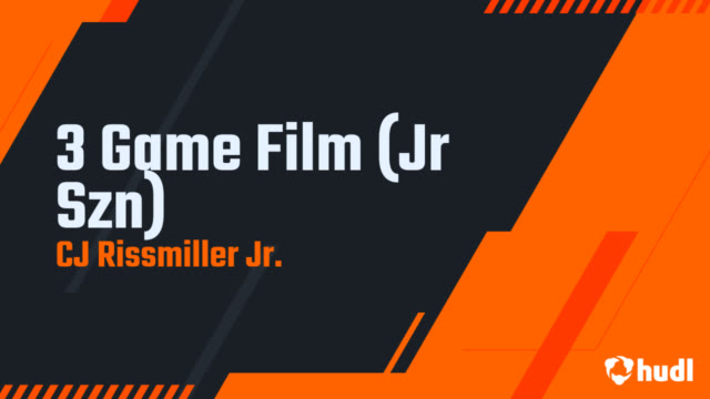CJ Rissmiller Jr. - Hudl