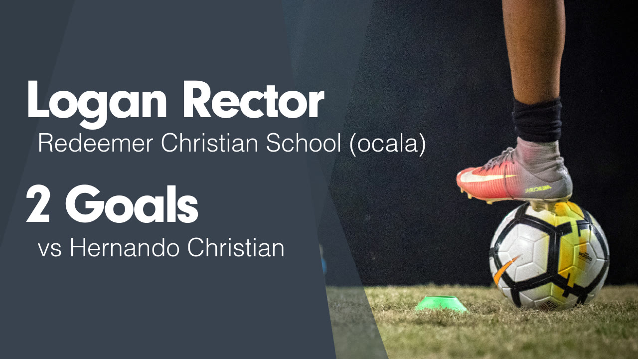 2 Goals vs Hernando Christian - Logan Rector highlights - Hudl