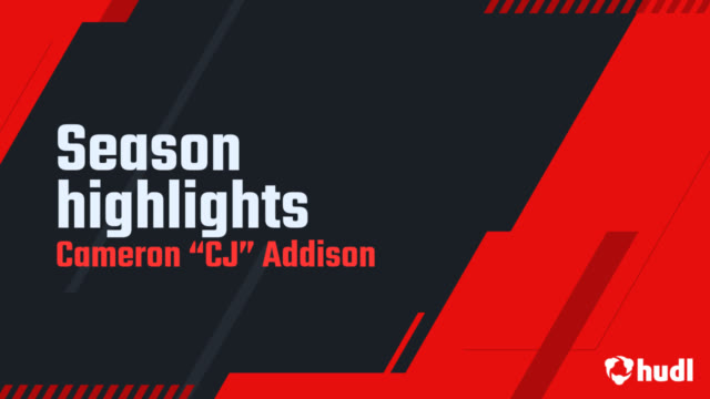 Cameron “CJ” Addison - Hudl