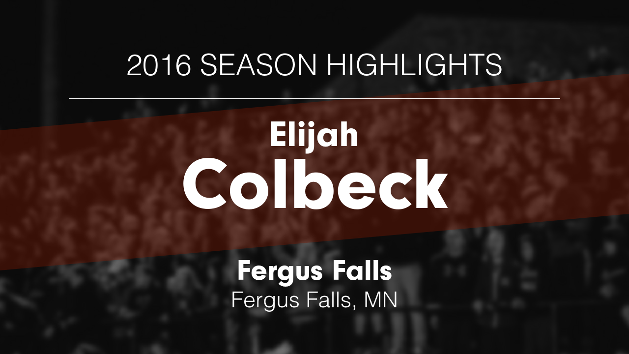 2016 Season Highlights - Elijah Colbeck highlights - Hudl